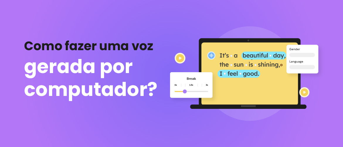 Como fazer uma voz gerada por computador?